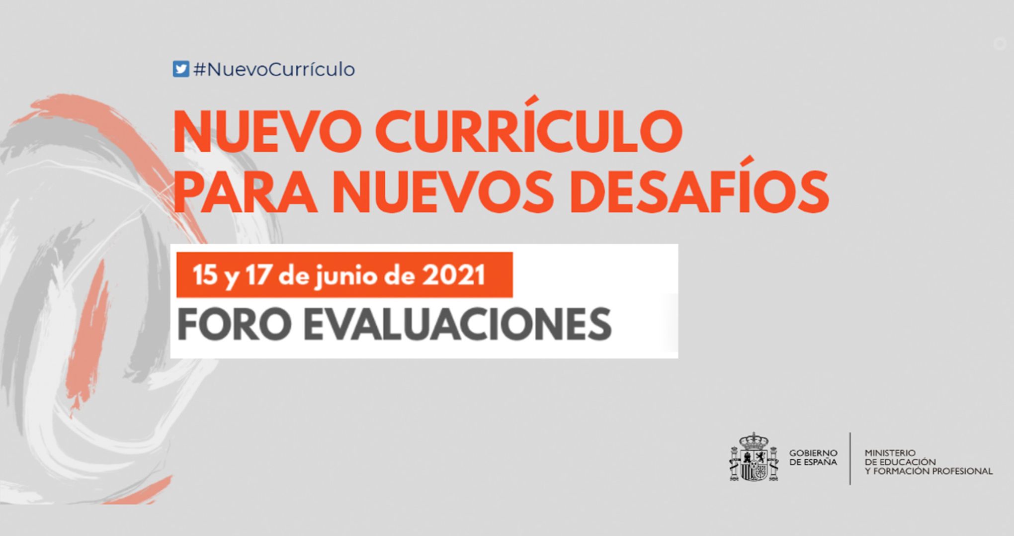 Nuevo currículo para nuevos desafíos. Foro evaluaciones